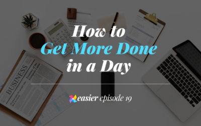 How to Get More Done in a Day
