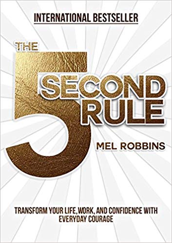 the 5 second rule mel robbins